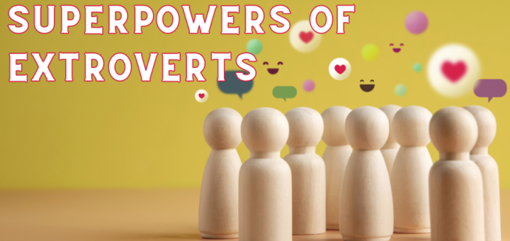 Image says superpowers of extroverts